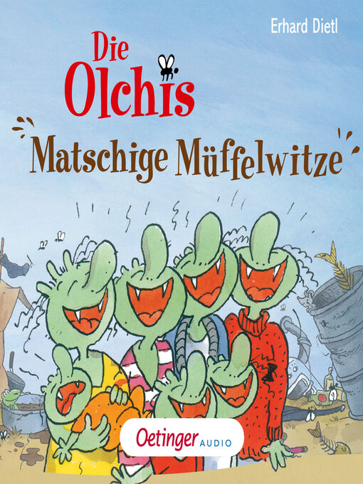 Title details for Die Olchis. Matschige Müffelwitze by Erhard Dietl - Wait list